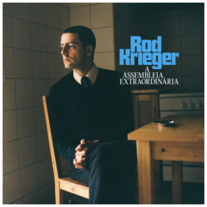 A Assembleia Extraordinária -
Rod Krieger (2024) [Álbum] | Mix e Master
